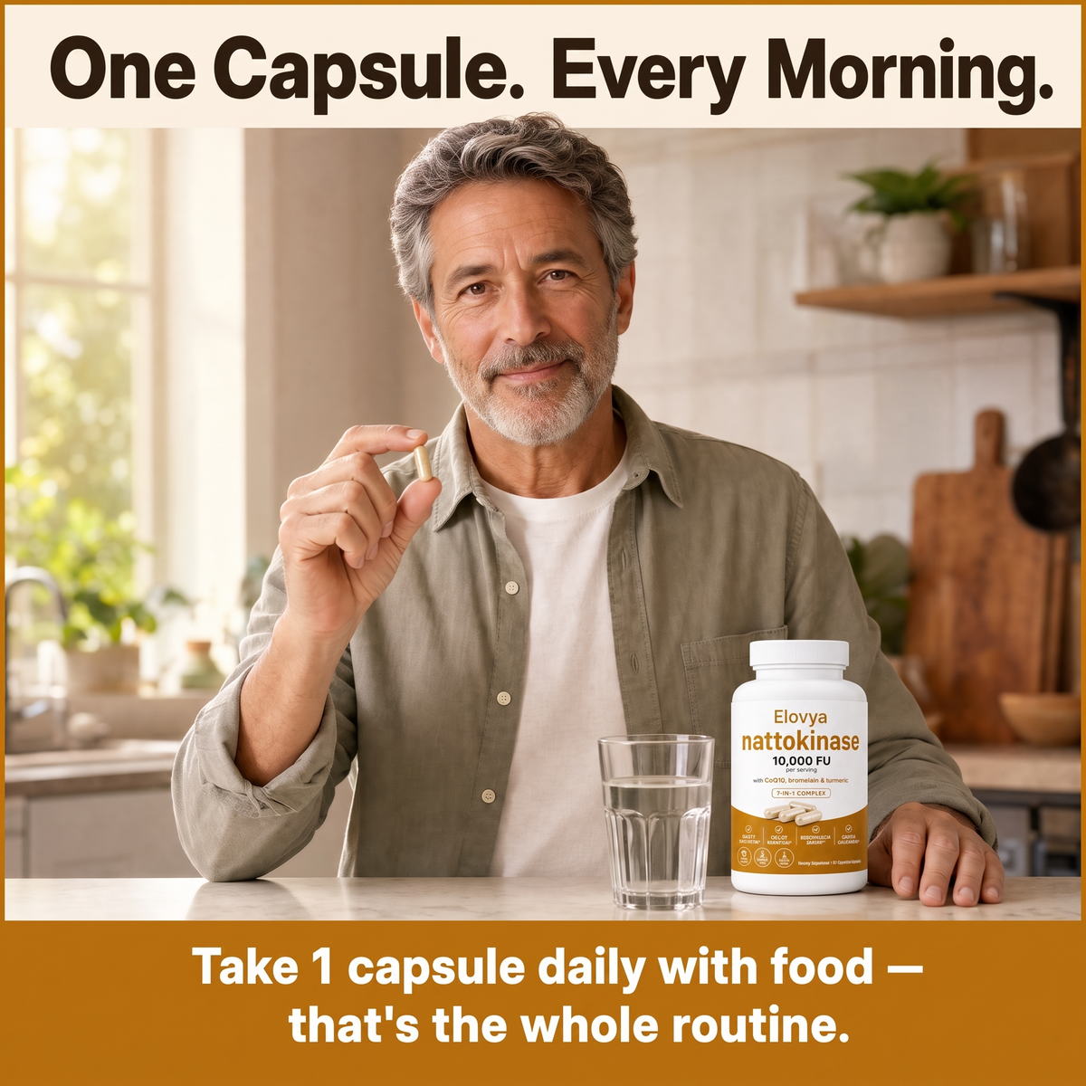 One capsule every morning